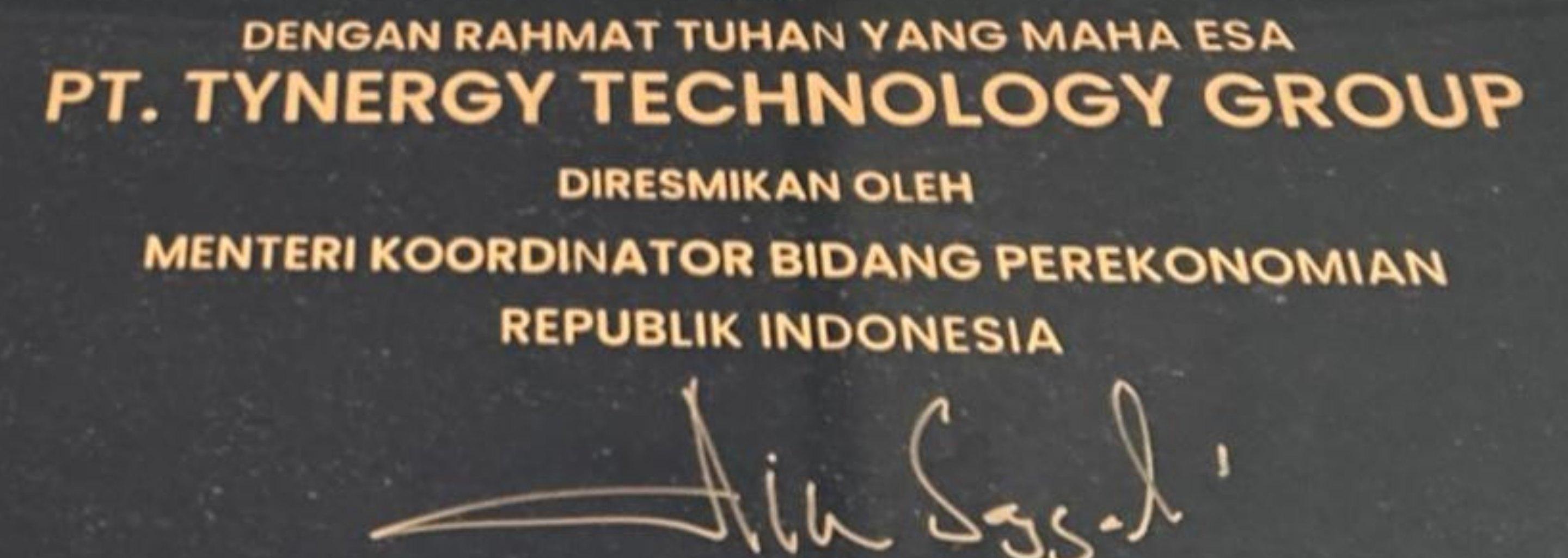 Stone plaque of PT Tynergy Technology Group, inaugurated by the Coordinating Minister for Economic Affairs of the Republic of Indonesia